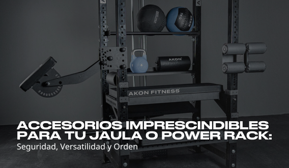 Accesorios imprescindibles para tu Jaula de Potencia o Power Rack: seguridad, versatilidad y orden